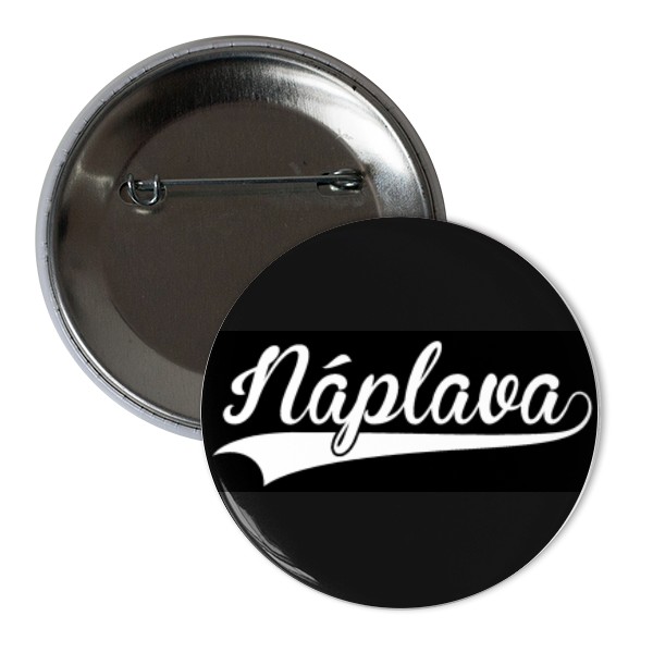 Odznáček  s potiskem Placka Náplava